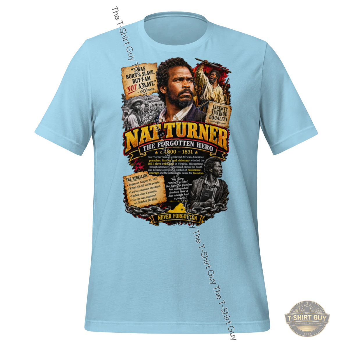 Watermarked - Nat Turner The Forgotten Hero Unisex t-shirt