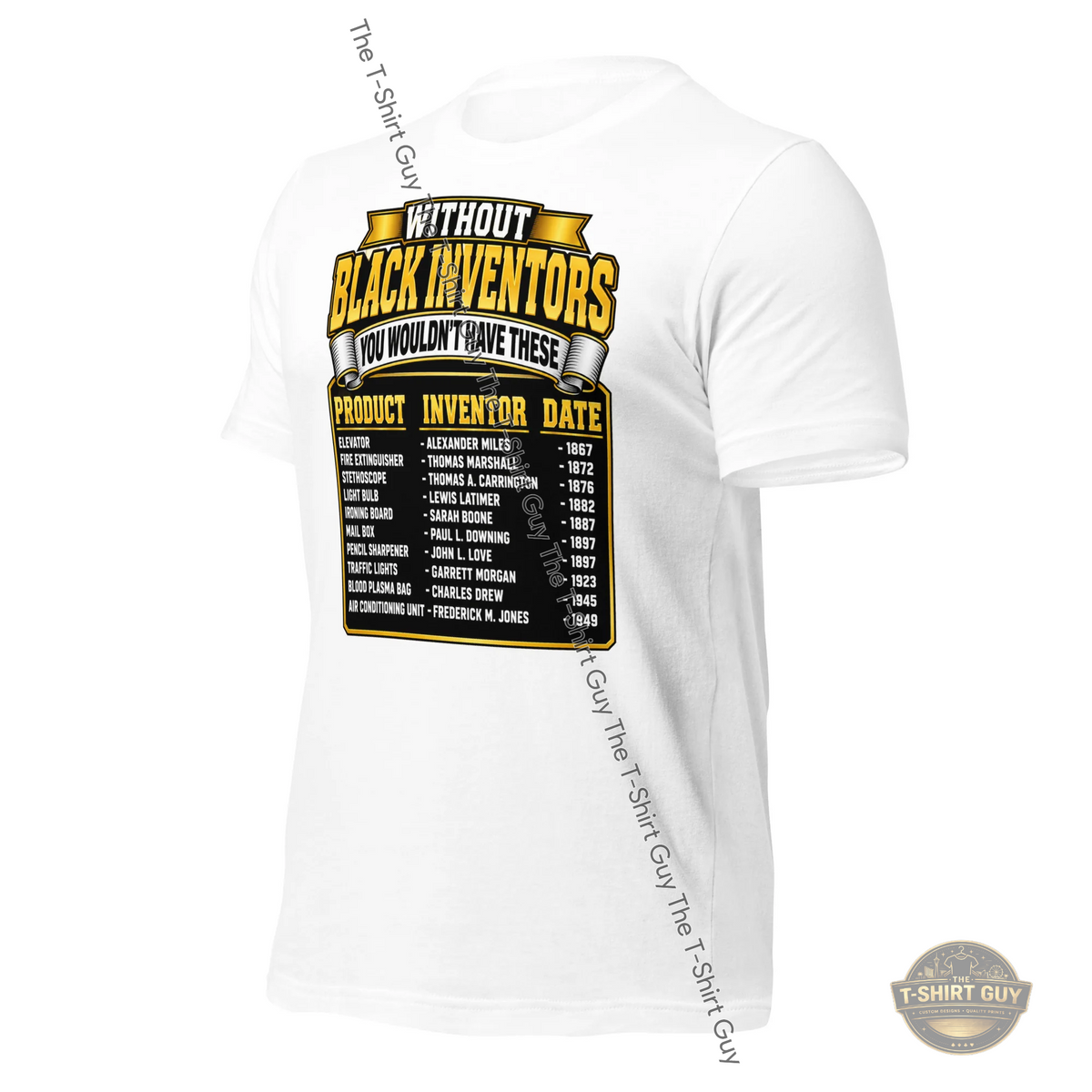 Watermarked - Without Black Inventors You Wouldn't Have These Unisex t-shirt
