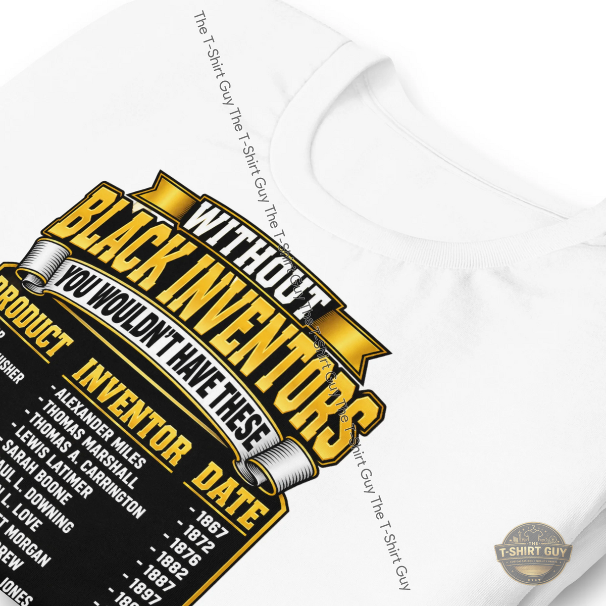 Watermarked - Without Black Inventors You Wouldn't Have These Unisex t-shirt