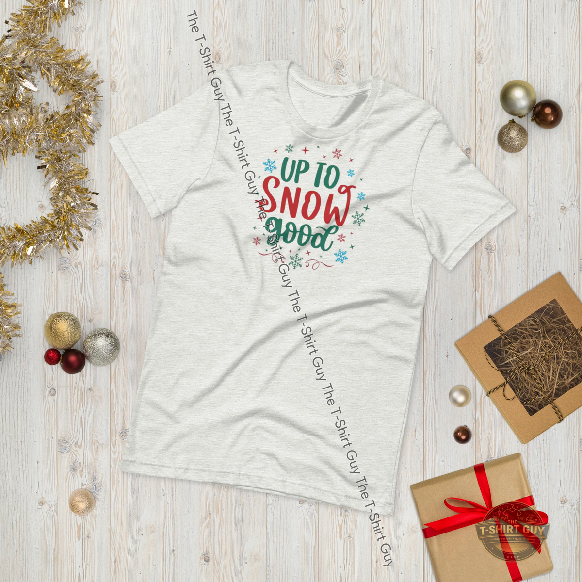 Watermarked - Up To Snow Good Unisex t-shirt