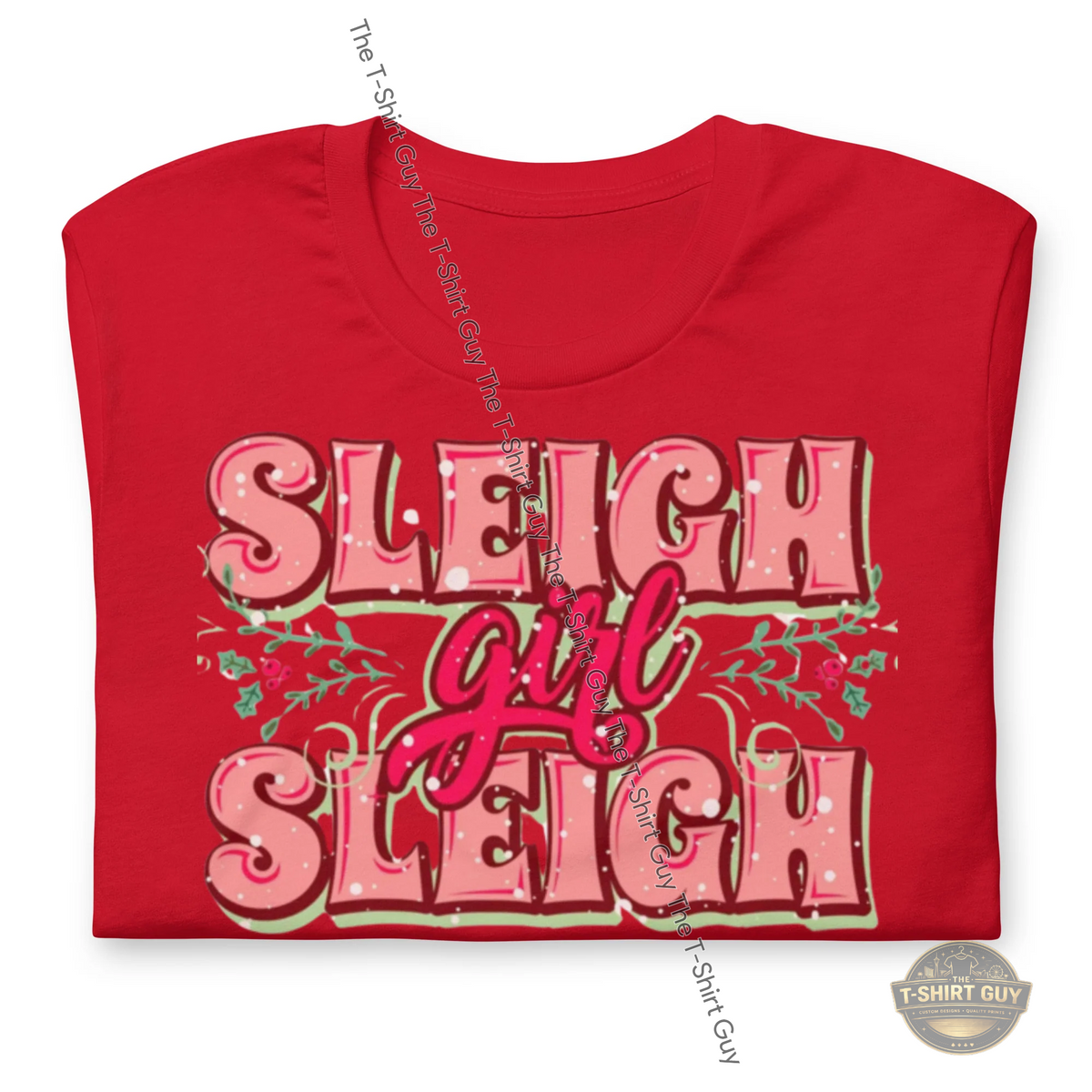 Watermarked - Sleigh Girl Sleigh Unisex t-shirt