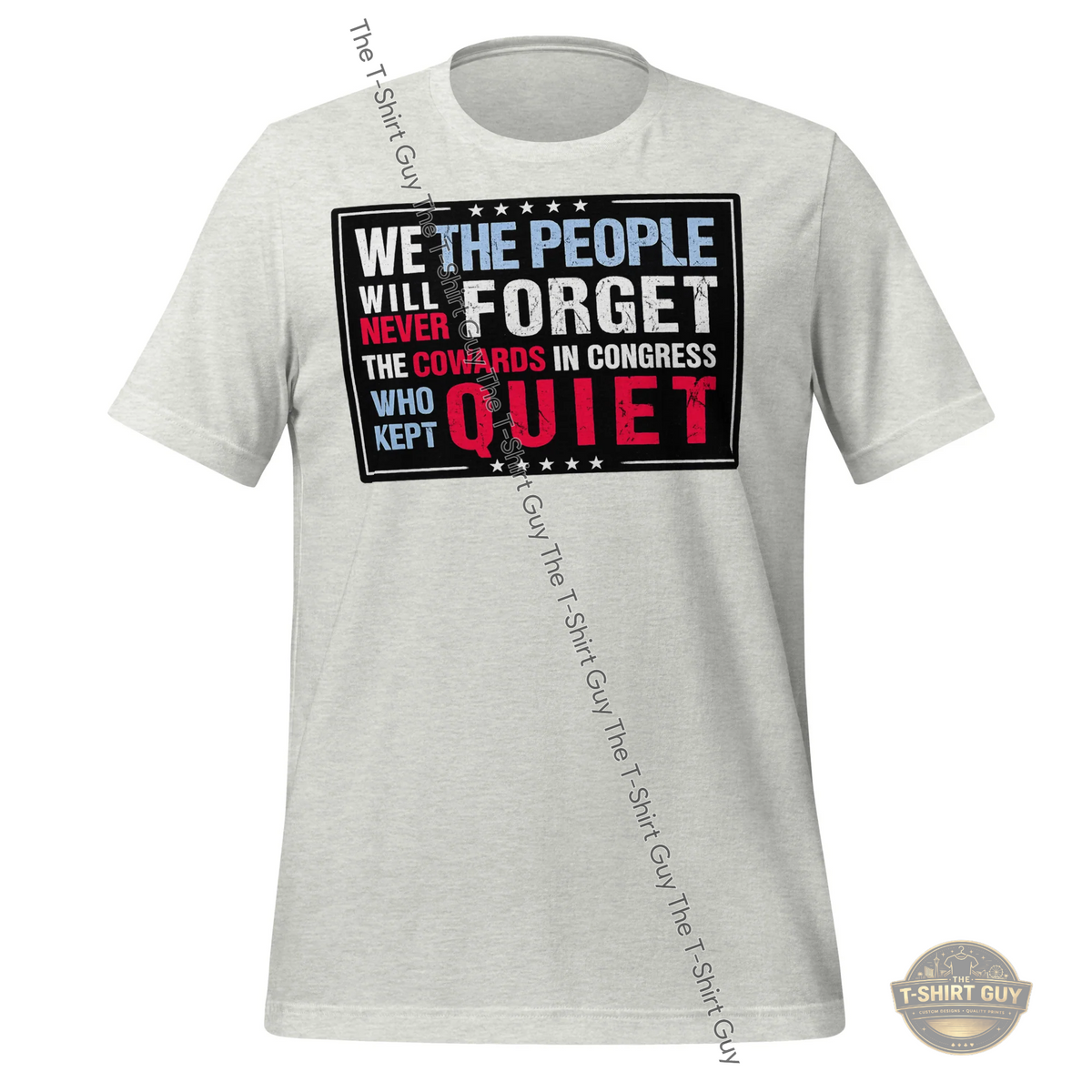 Watermarked - We The People Will Never Forget Unisex t-shirt