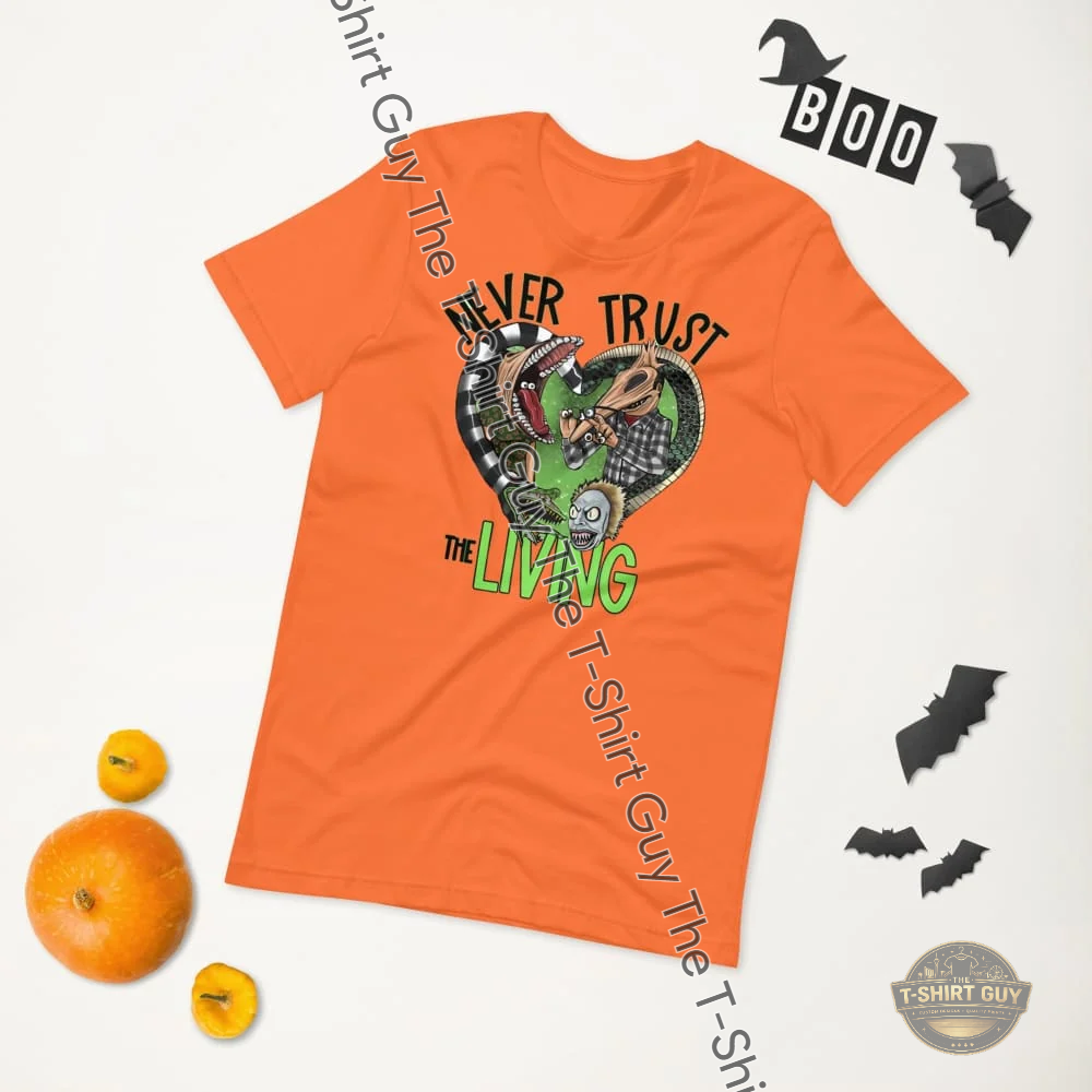 Watermarked - Never Trust The Living Unisex t-shirt