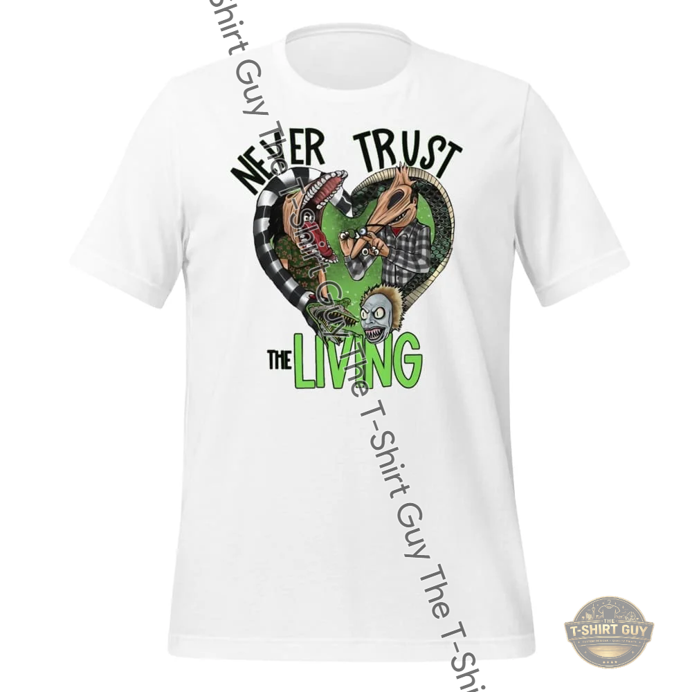 Watermarked - Never Trust The Living Unisex t-shirt