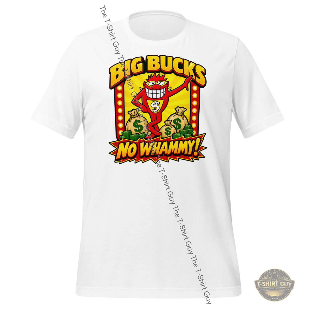 Watermarked - Big Bucks No Whammy! Unisex t-shirt
