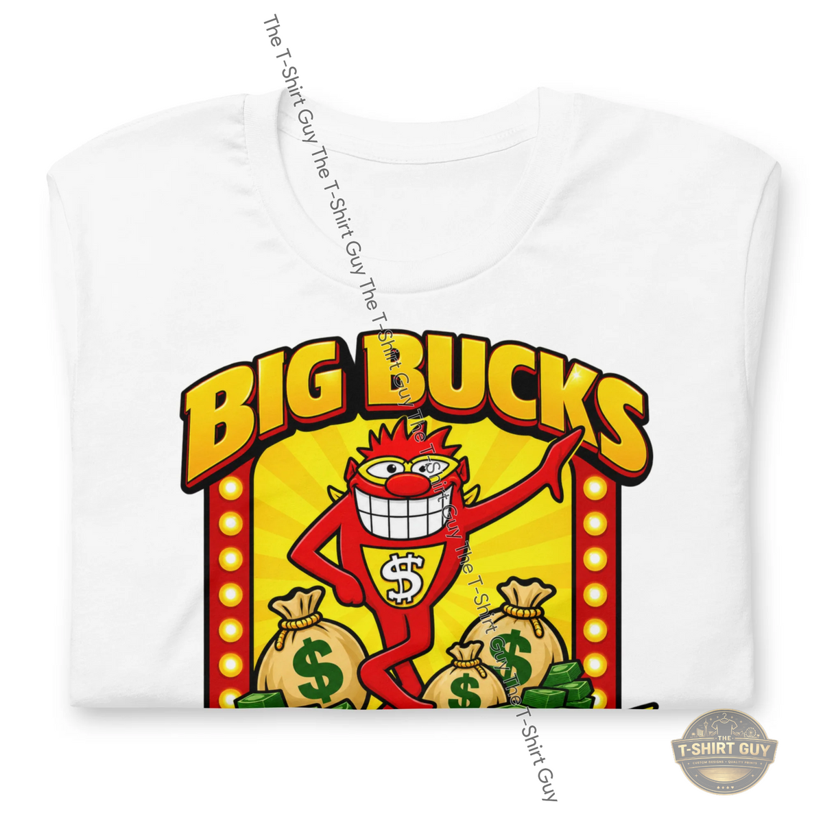 Watermarked - Big Bucks No Whammy! Unisex t-shirt