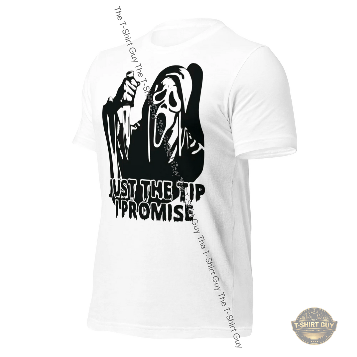 Watermarked - Just The Tip I Promise Unisex t-shirt