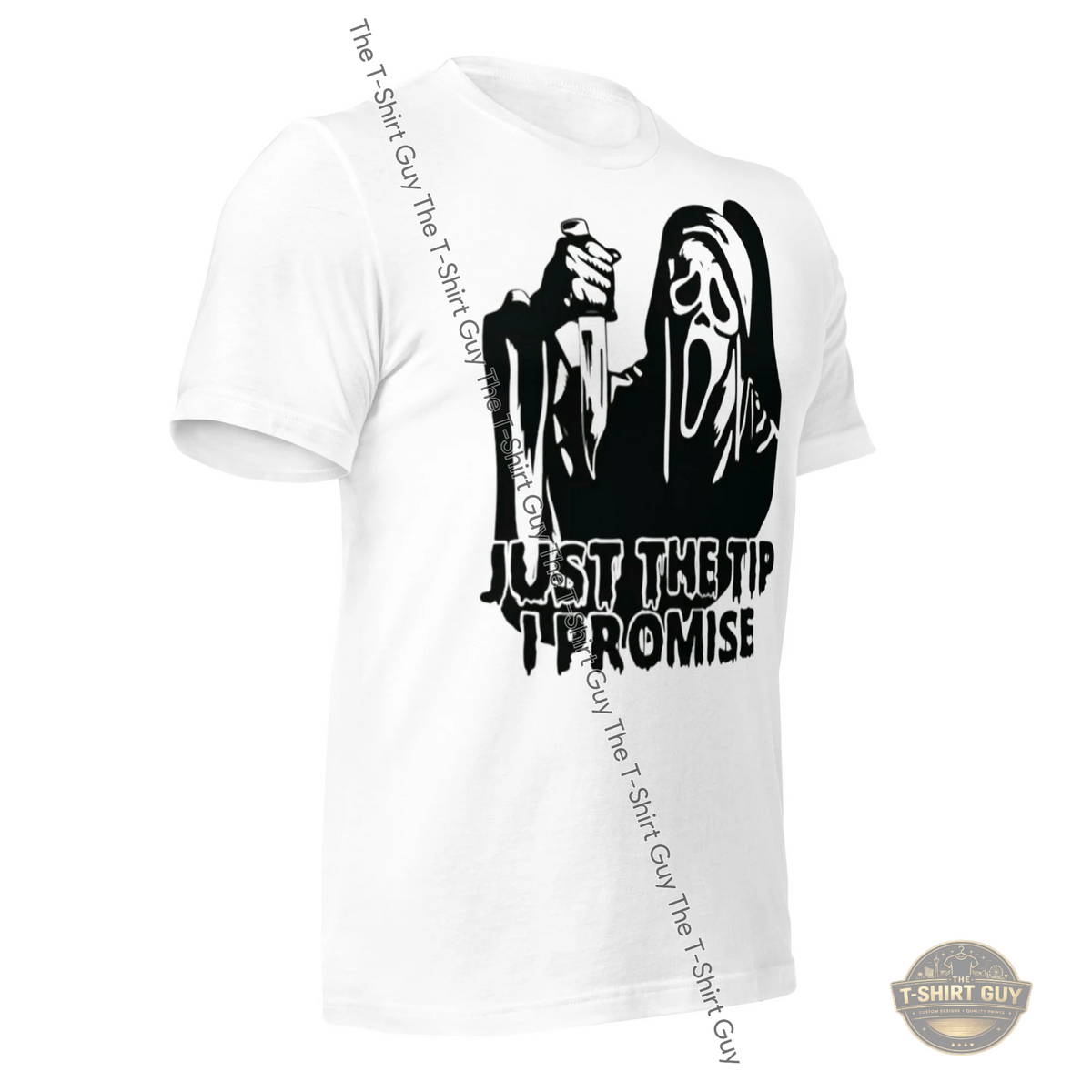 Watermarked - Just The Tip I Promise Unisex t-shirt