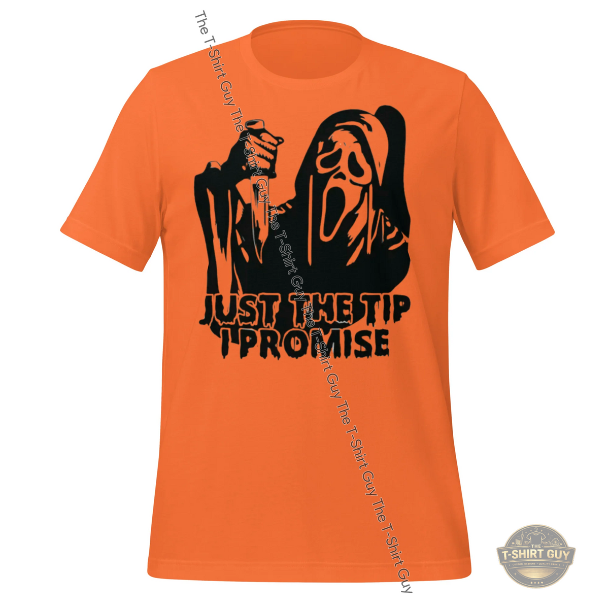 Watermarked - Just The Tip I Promise Unisex t-shirt