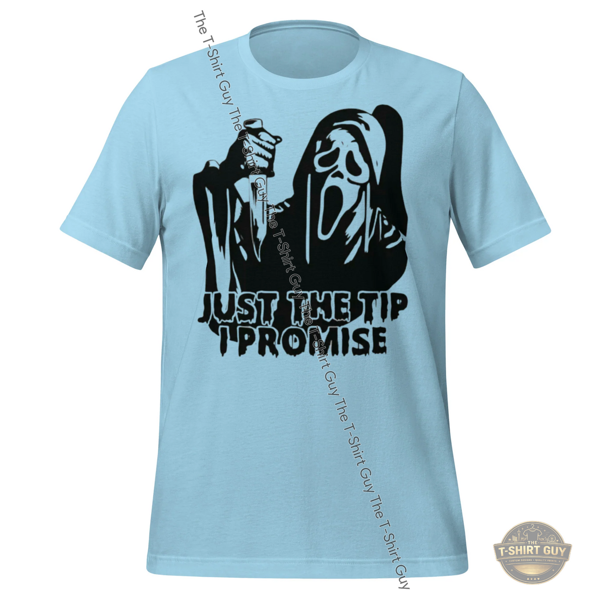 Watermarked - Just The Tip I Promise Unisex t-shirt