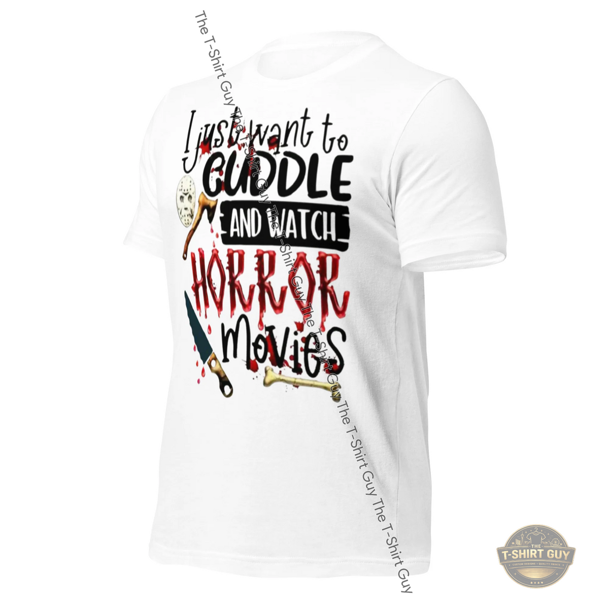 Watermarked - I Just Want To Cuddle and Watch Horror Movies Unisex t-shirt
