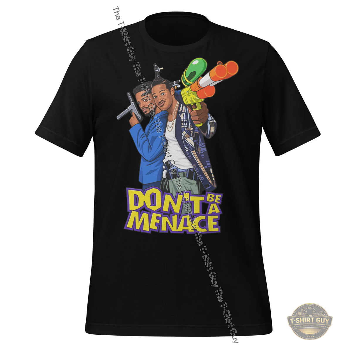 Watermarked - Don't Be A Menace Unisex t-shirt