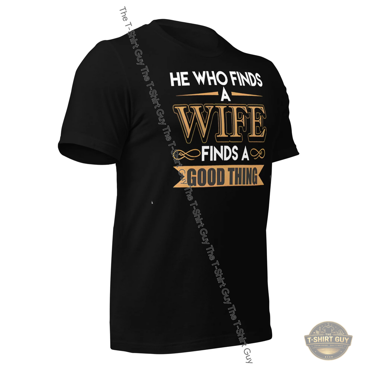 Watermarked - He Who Finds A Wife Finds A Good Thing Unisex t-shirt