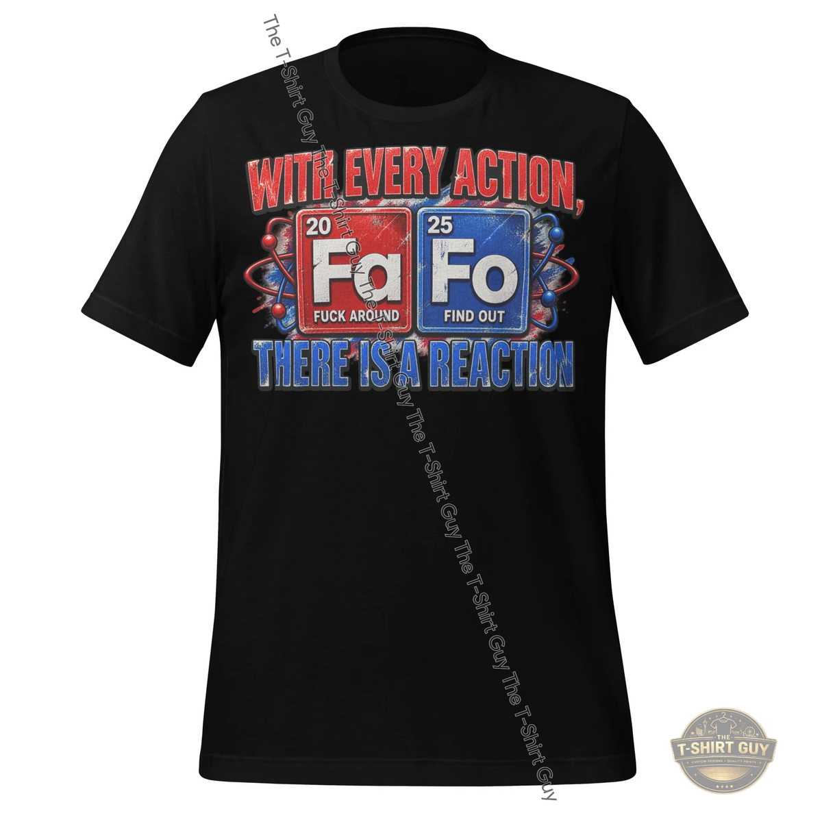 Watermarked - With Every Action There Is A Reaction Unisex t-shirt