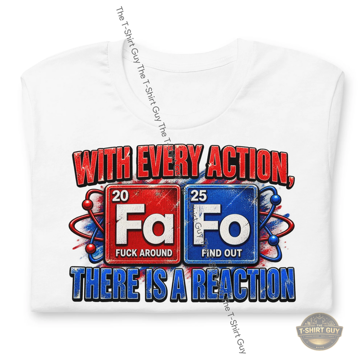 Watermarked - With Every Action There Is A Reaction Unisex t-shirt