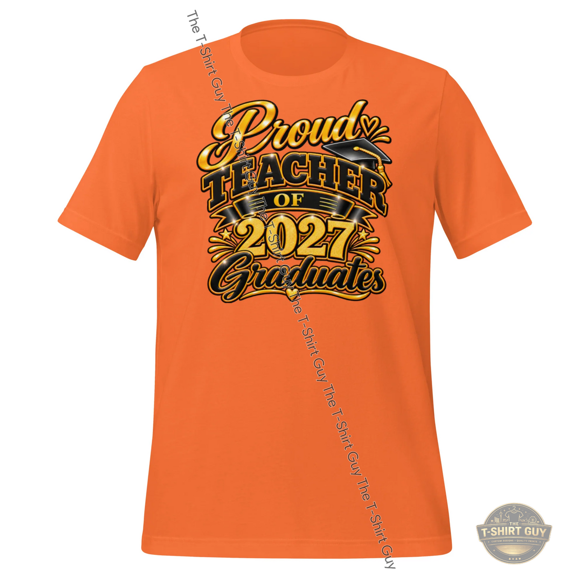 Watermarked - Proud Teacher of 2027 Graduates Unisex t-shirt