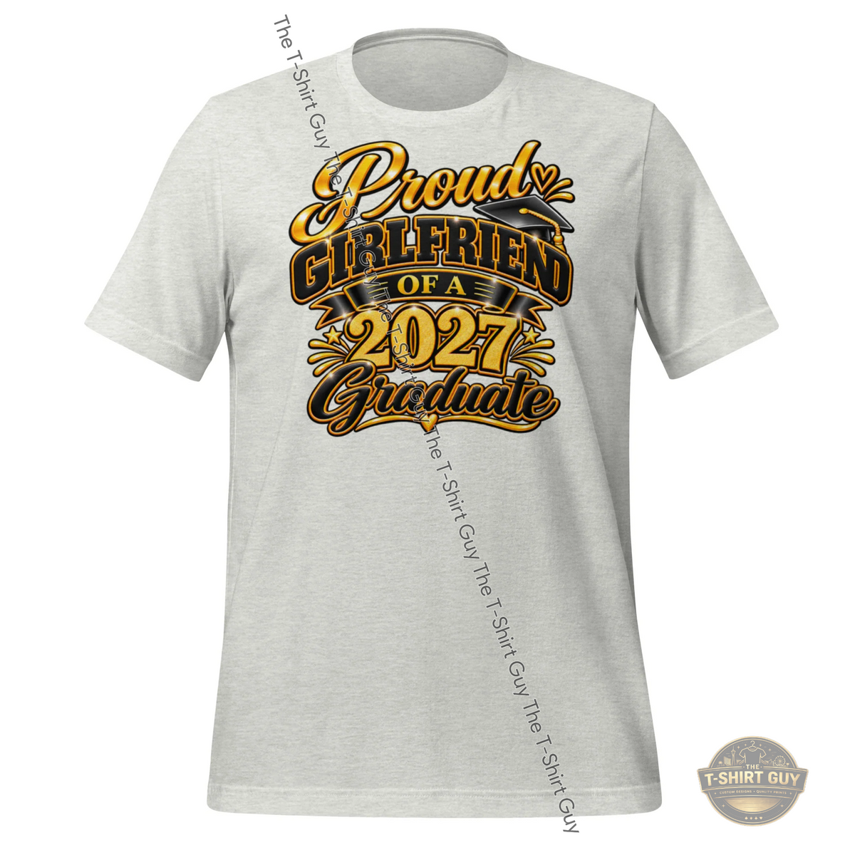 Watermarked - Proud Girlfriend of a 2027 Graduate Unisex t-shirt