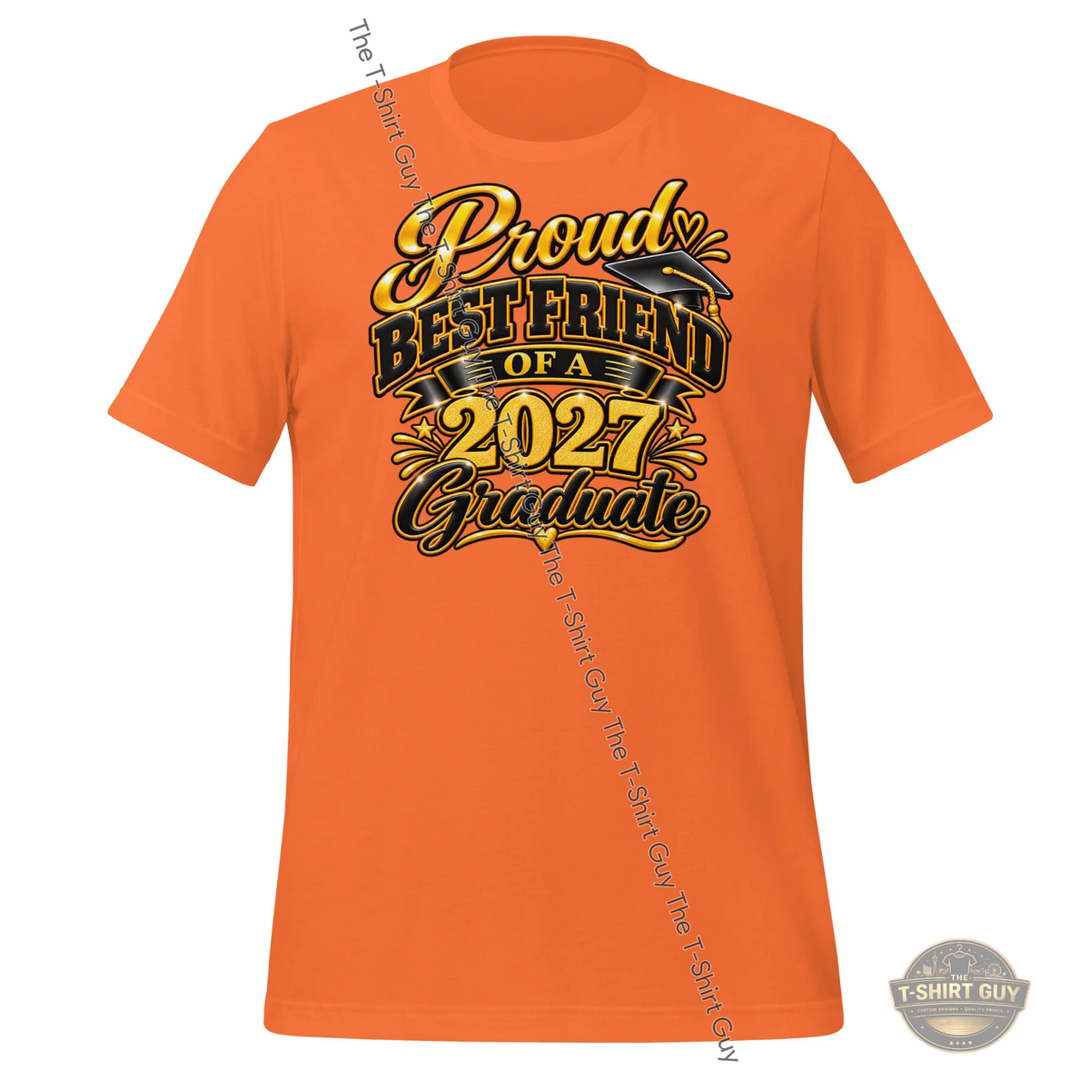 Watermarked - Proud Best Friend of a 2027 Graduate Unisex t-shirt