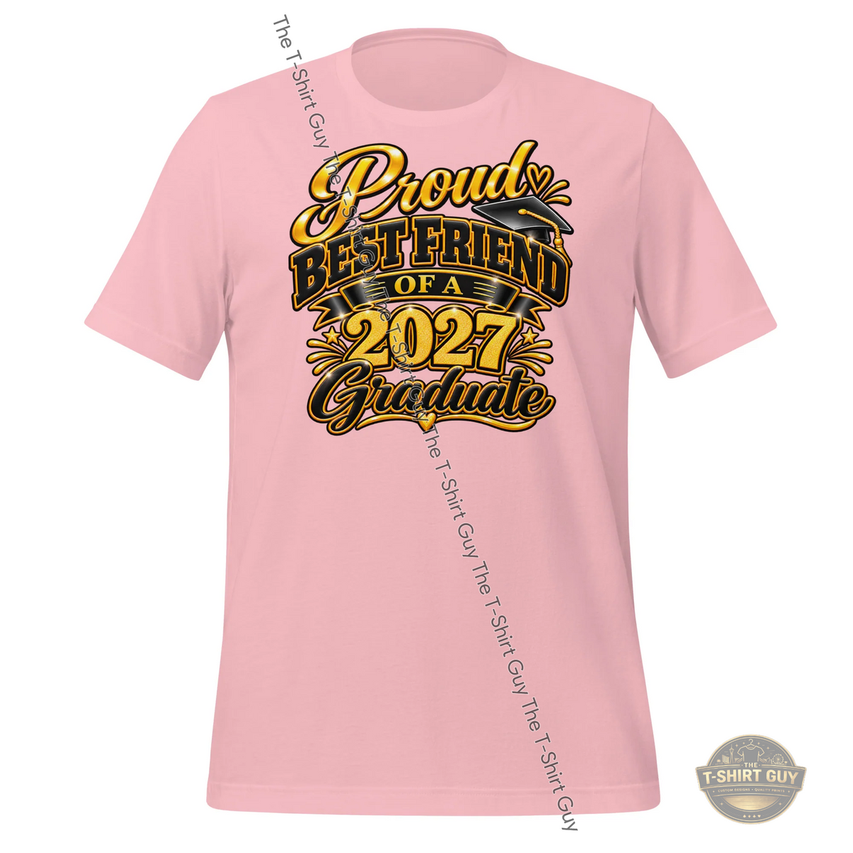 Watermarked - Proud Best Friend of a 2027 Graduate Unisex t-shirt