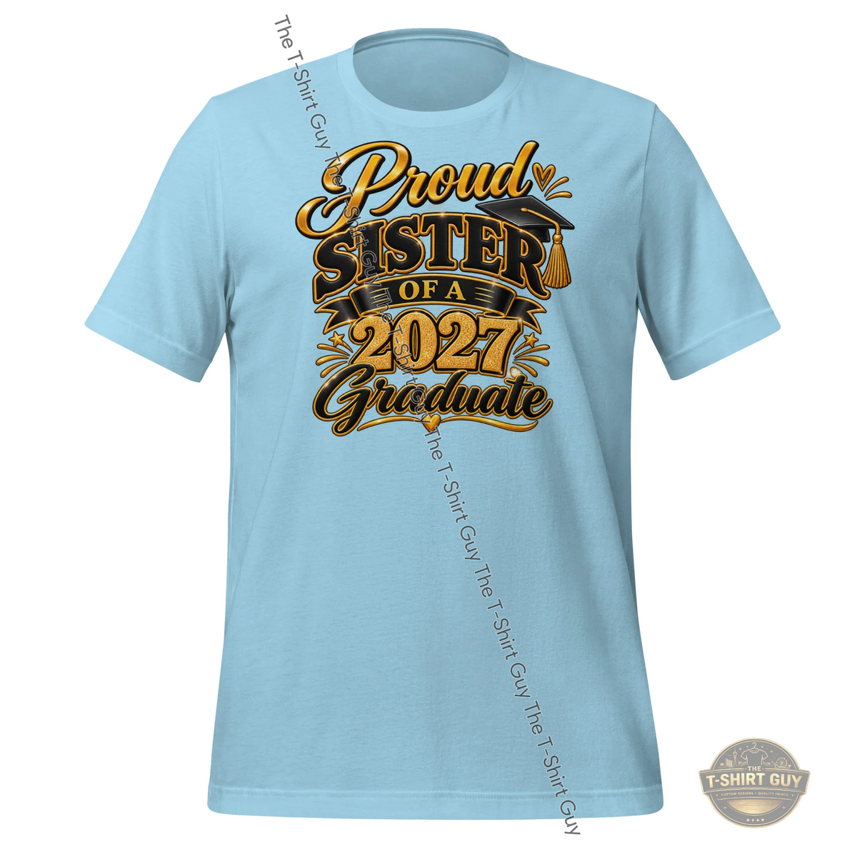Watermarked - Proud Sister of a 2027 Graduate Unisex t-shirt