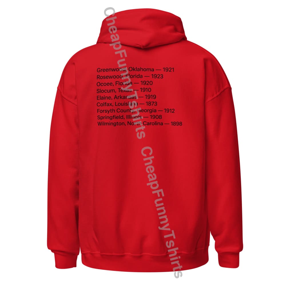 You Can Burn A Town But Not It’s Legacy Unisex Hoodie hoodie